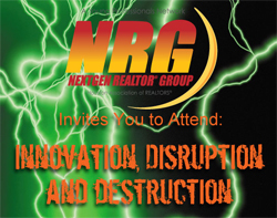 NRG Luncheon: Innovation, Disruption and Destruction
