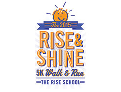 The Rise School’s 2015 Rise & Shine 5K Walk & Run