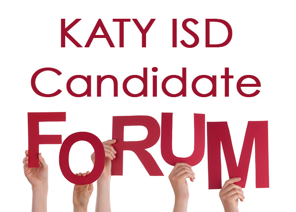 Katy ISD Candidate Forum