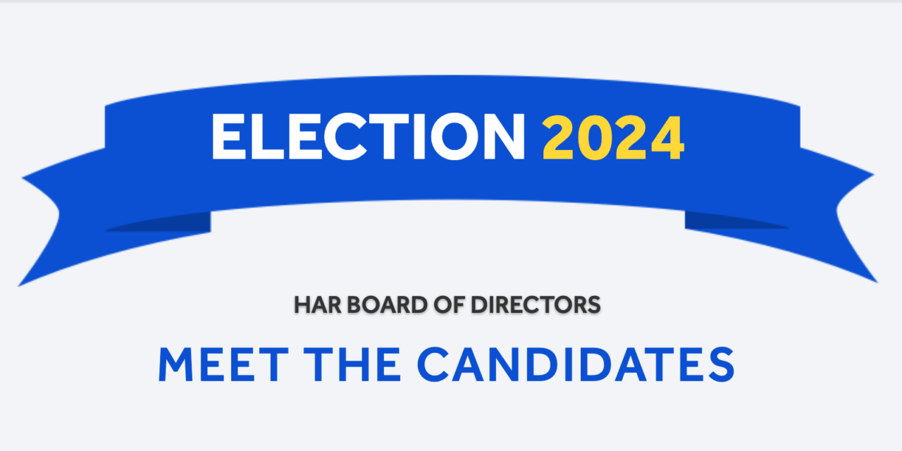 2024 Election HAR Board of Directors: Meet the Candidates