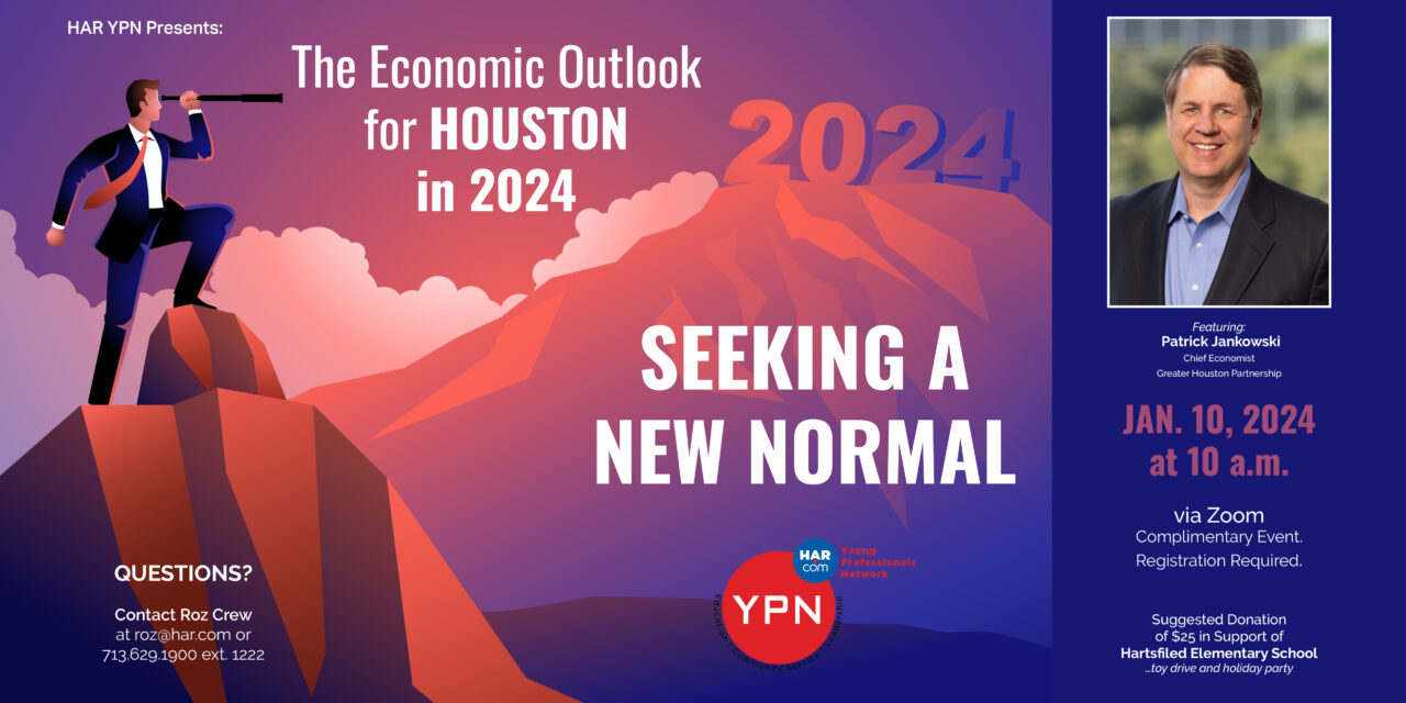 HAR YPN Economic Forecast: The Outlook for Houston in 2024
