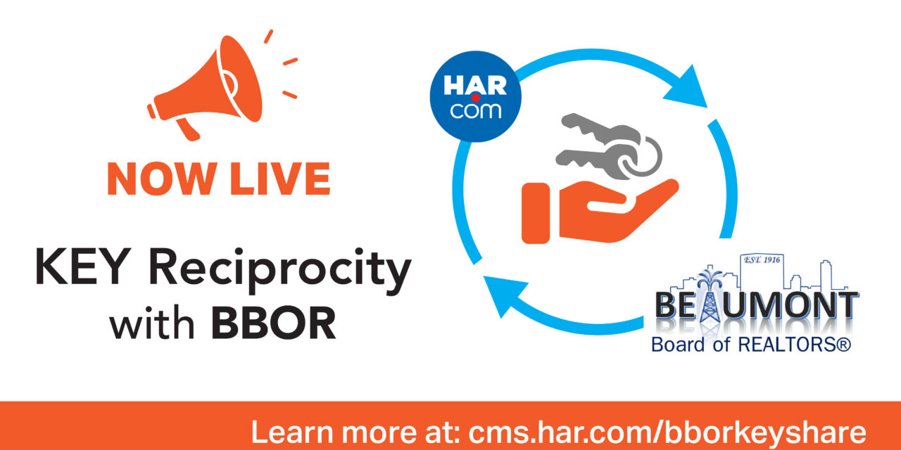 Houston Association of Realtors® and Beaumont Board of Realtors® Enter Into a Key Share Agreement